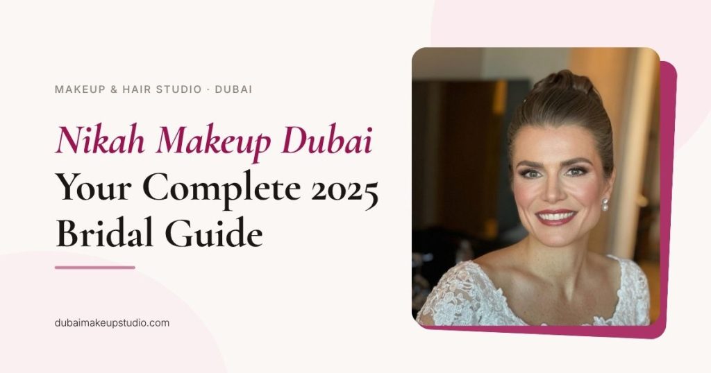 Nikah makeup Dubai — dubaimakeupstudio.com